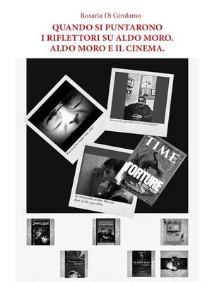cover image of Quando si puntarono i riflettori su Aldo Moro. Aldo Moro e il cinema.